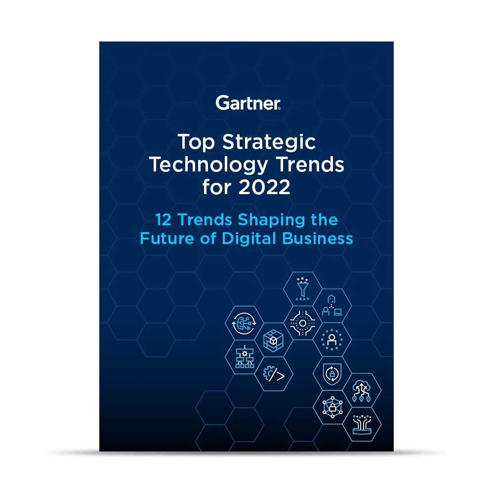 gartner's top strategic technology trends for 2022